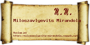 Miloszavlyevits Mirandola névjegykártya